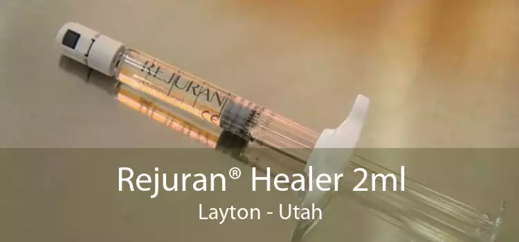 Rejuran® Healer 2ml Layton - Utah